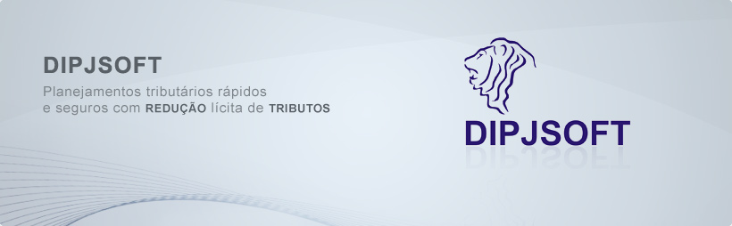 Dipjsoft,Software, Gestão Tributária,Gestão Fiscal, redução de impostos, contabilidade, finanças, empresas, planejamento tributário